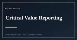 Critical value reporting in a medical laboratory
