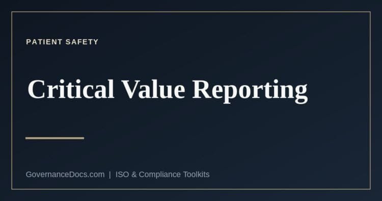 Critical value reporting in a medical laboratory