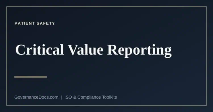 Critical value reporting in a medical laboratory