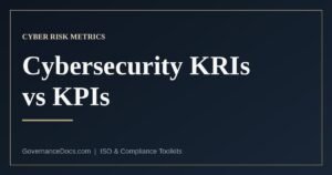 Cybersecurity KRIs versus KPIs — what each indicator measures and what belongs in a board report