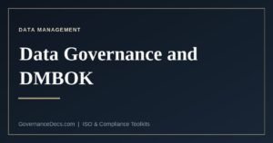 Data governance and the DAMA-DMBOK framework