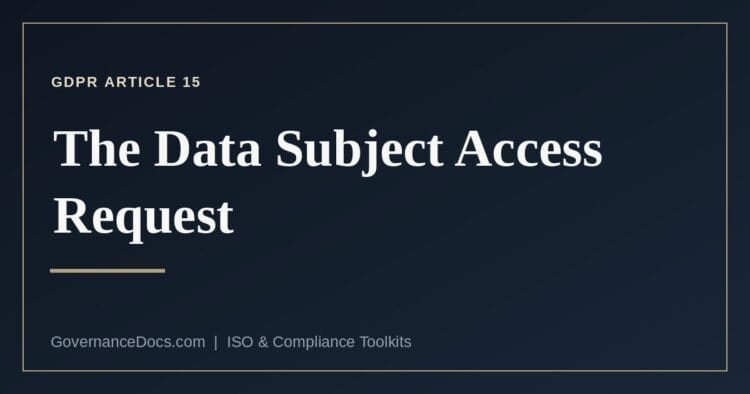 What GDPR Article 15 requires in response to a data subject access request