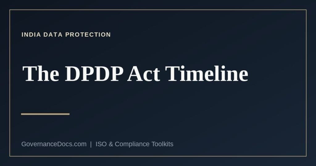 The DPDP Act commencement timeline for India's data protection law