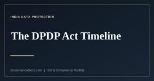 The DPDP Act commencement timeline for India's data protection law