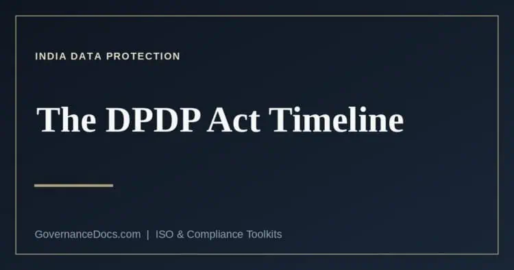 The DPDP Act commencement timeline for India's data protection law
