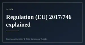 EU IVDR — Regulation (EU) 2017/746 on in vitro diagnostic medical devices