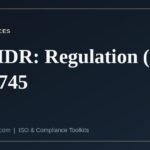 EU MDR — Regulation (EU) 2017/745 on medical devices