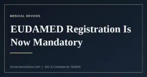 EUDAMED registration became mandatory on 28 May 2026
