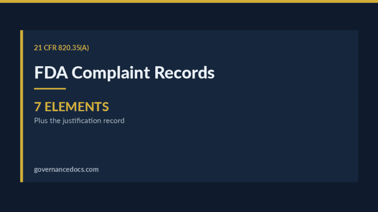 FDA Complaint Records infographic with 7 elements and justification record.