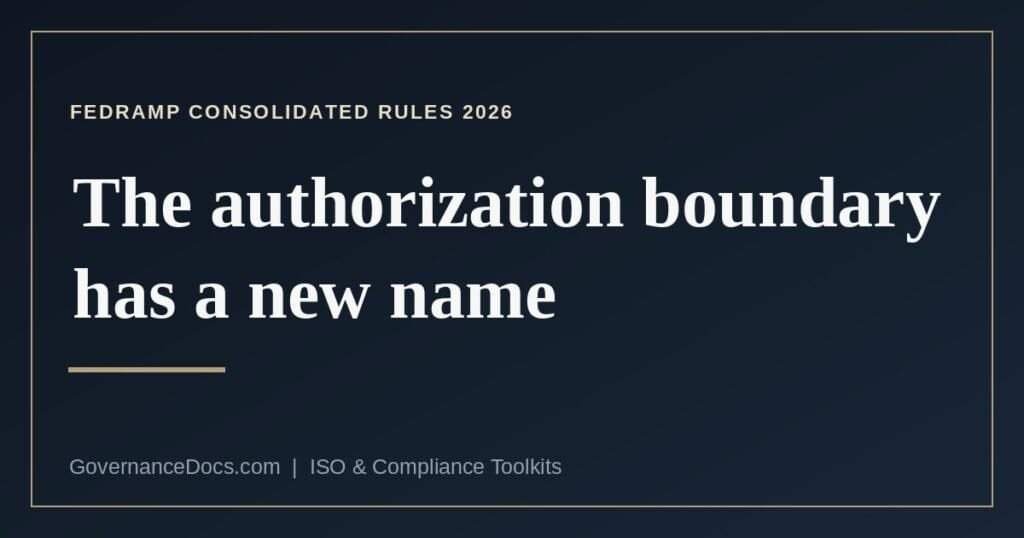 What replaced the FedRAMP authorization boundary in the Consolidated Rules for 2026