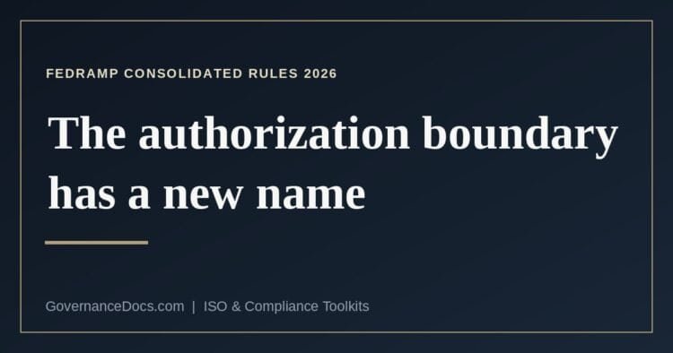 What replaced the FedRAMP authorization boundary in the Consolidated Rules for 2026