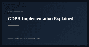 GDPR Implementation — guide from Governance Docs