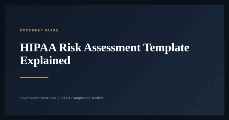 HIPAA Risk Assessment Template — guide from Governance Docs