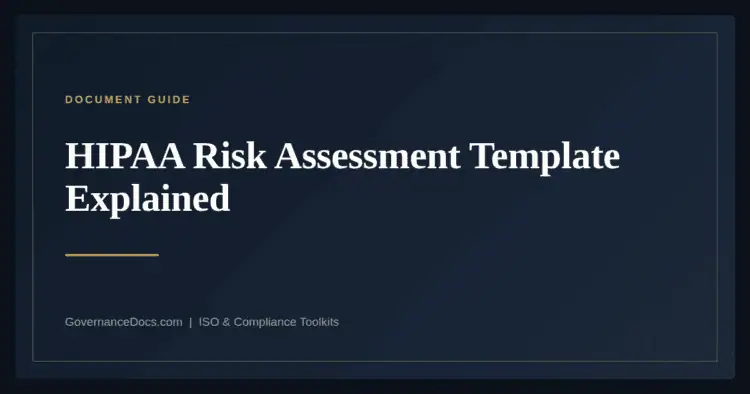 HIPAA Risk Assessment Template — guide from Governance Docs