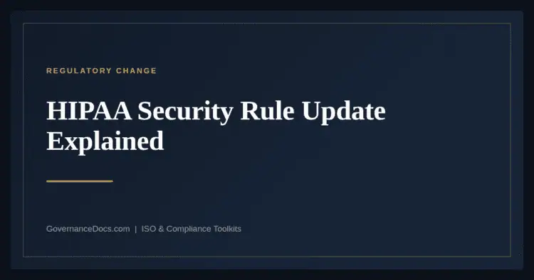 HIPAA Security Rule Update — guide from Governance Docs