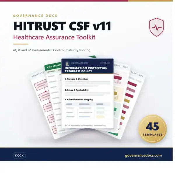 Healthcare assurance toolkit with HITRUST CSF v11 for governance and compliance.