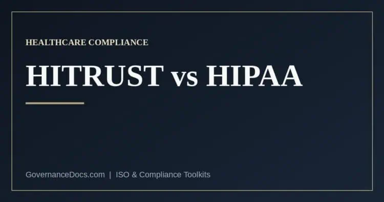 HITRUST vs HIPAA compared: the federal law and the certifiable framework