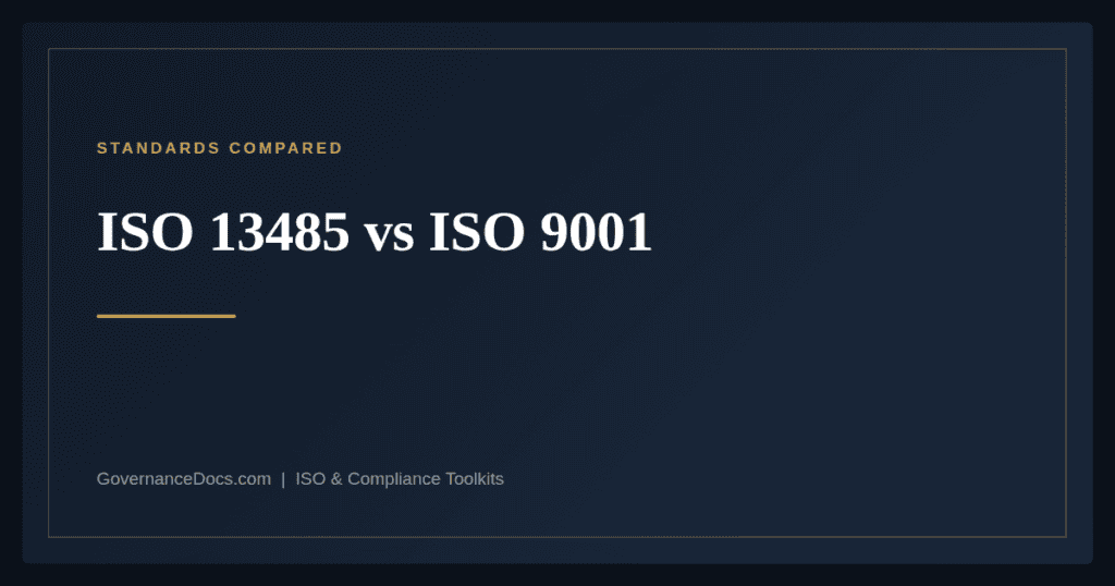 ISO 13485 vs ISO 9001 — ISO 13485:2016 medical device quality management