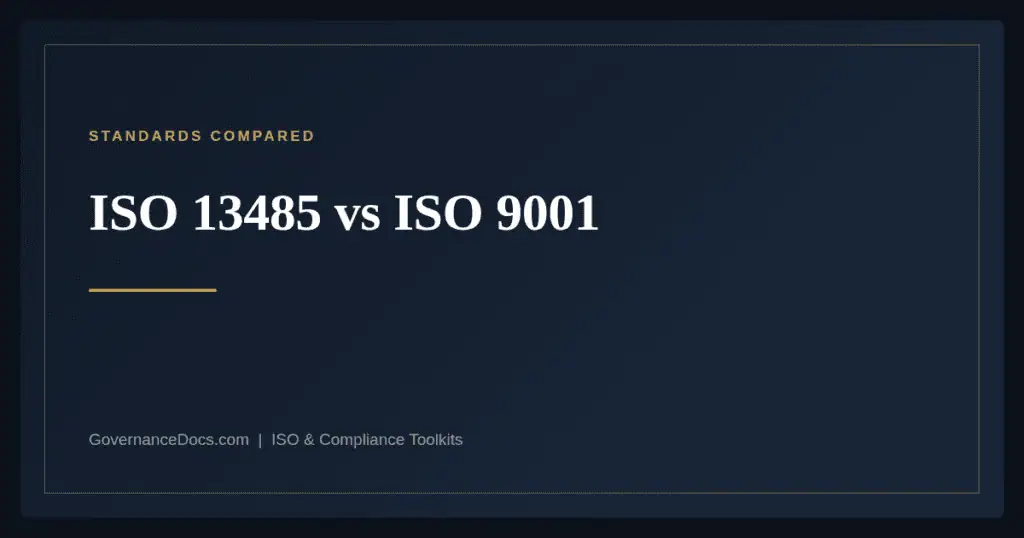 ISO 13485 vs ISO 9001 — ISO 13485:2016 medical device quality management