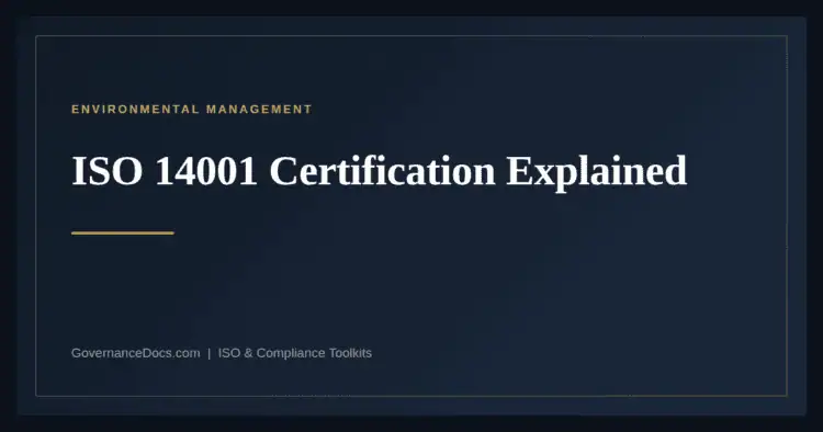 ISO 14001 Certification — guide from Governance Docs