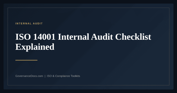 ISO 14001 Internal Audit Checklist — guide from Governance Docs
