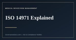 ISO 14971 explained — medical device risk management