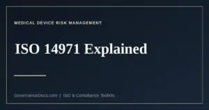 ISO 14971 explained — medical device risk management