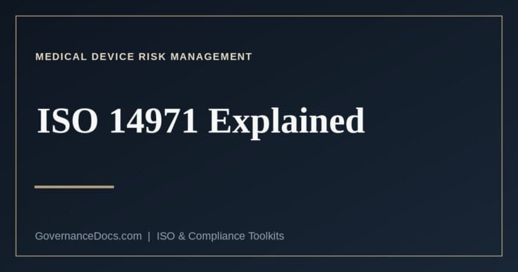 ISO 14971 explained — medical device risk management