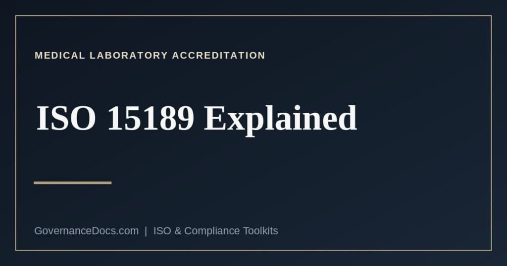 ISO 15189 explained — medical laboratory accreditation