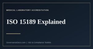 ISO 15189 explained — medical laboratory accreditation