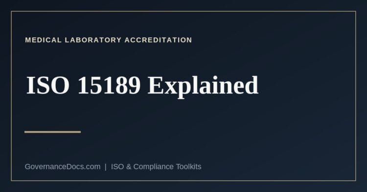 ISO 15189 explained — medical laboratory accreditation