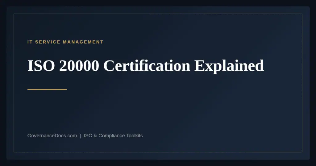 ISO 20000 Certification — guide from Governance Docs