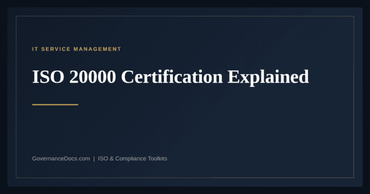 ISO 20000 Certification — guide from Governance Docs