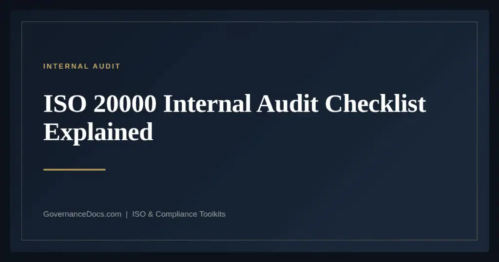 ISO 20000 Internal Audit Checklist — guide from Governance Docs