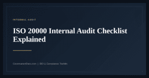 ISO 20000 Internal Audit Checklist — guide from Governance Docs
