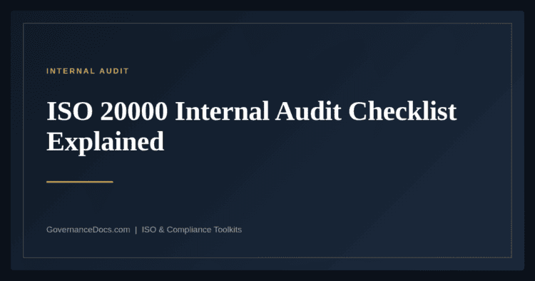 ISO 20000 Internal Audit Checklist — guide from Governance Docs