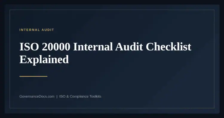 ISO 20000 Internal Audit Checklist — guide from Governance Docs