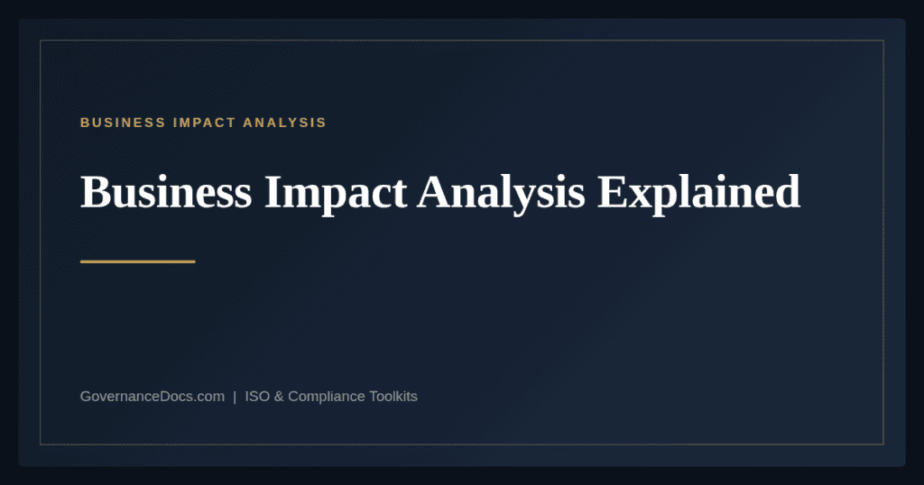 Business Impact Analysis — guide from Governance Docs