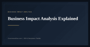 Business Impact Analysis — guide from Governance Docs