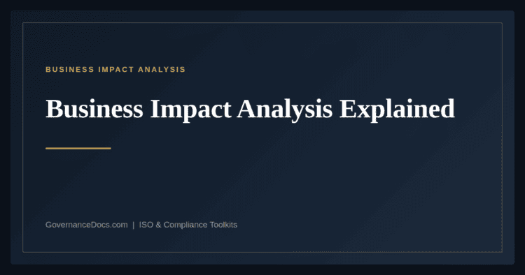 Business Impact Analysis — guide from Governance Docs