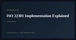 ISO 22301 Implementation — guide from Governance Docs