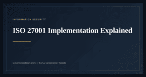 ISO 27001 Implementation — guide from Governance Docs