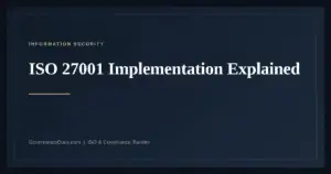 ISO 27001 Implementation — guide from Governance Docs