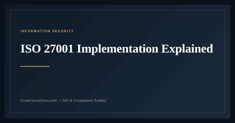 ISO 27001 Implementation — guide from Governance Docs