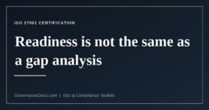 What each ISO 27001 certification audit stage tests in a readiness assessment