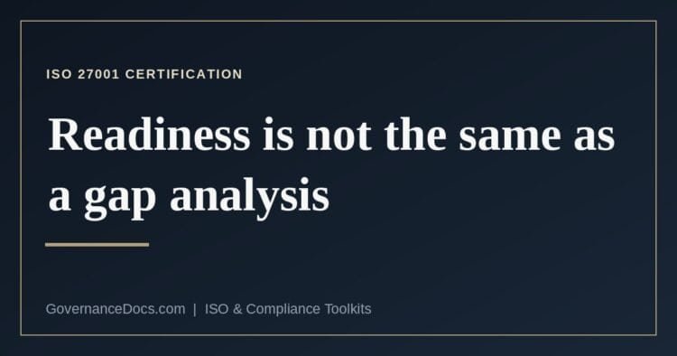 What each ISO 27001 certification audit stage tests in a readiness assessment