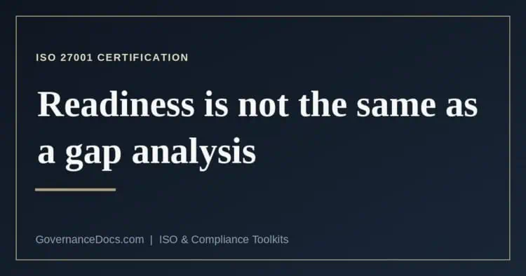 What each ISO 27001 certification audit stage tests in a readiness assessment