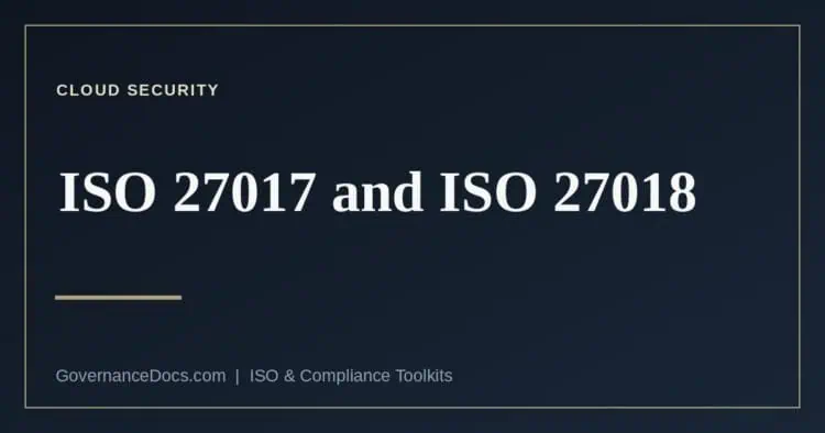 ISO 27017 and ISO 27018 cloud security controls