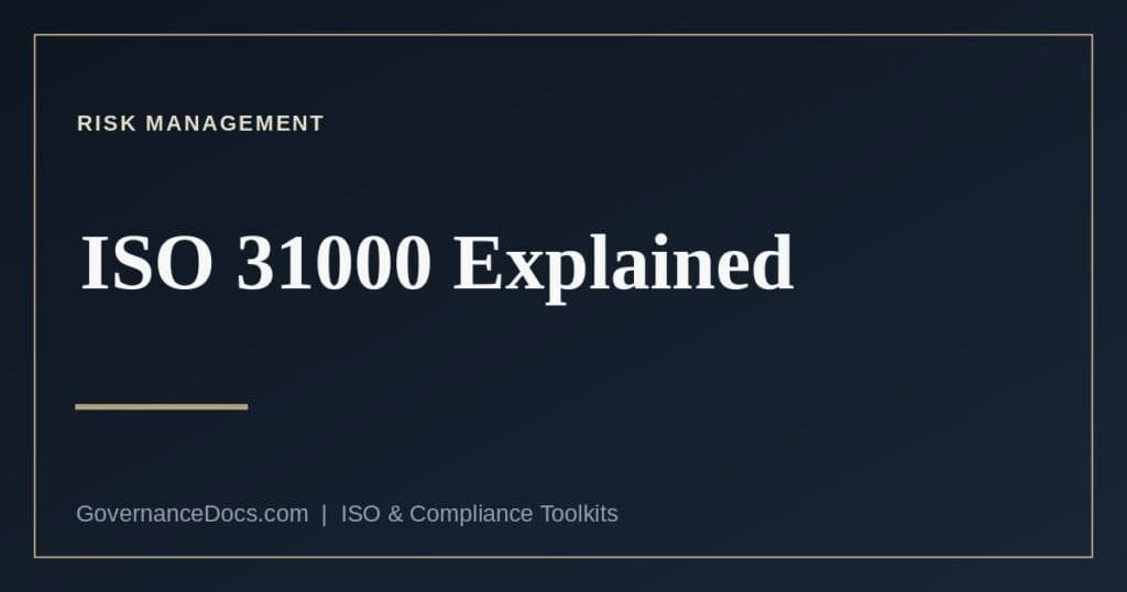 ISO 31000 risk management — principles, framework and process