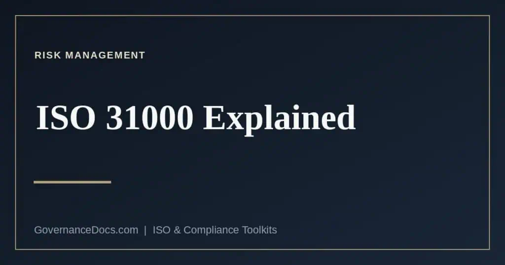 ISO 31000 risk management — principles, framework and process
